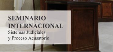 ILANUD y el Consejo de la Magistratura de Buenos Aires, organizan el seminario “Sistemas Judiciales y Proceso Acusatorio”, en Buenos Aires, República Argentina