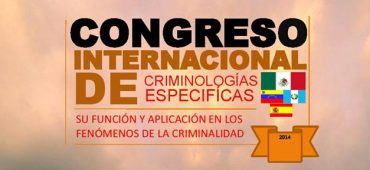 Ponencias del Congreso Internacional de Criminologías Específicas